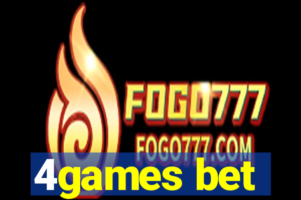 4games bet